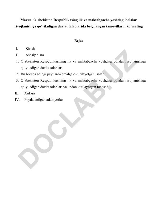 O'zbekiston Respublikasining ilk va maktabgacha yoshdagi bolalar rivojlanishiga qo'yiladigan davlat talablari