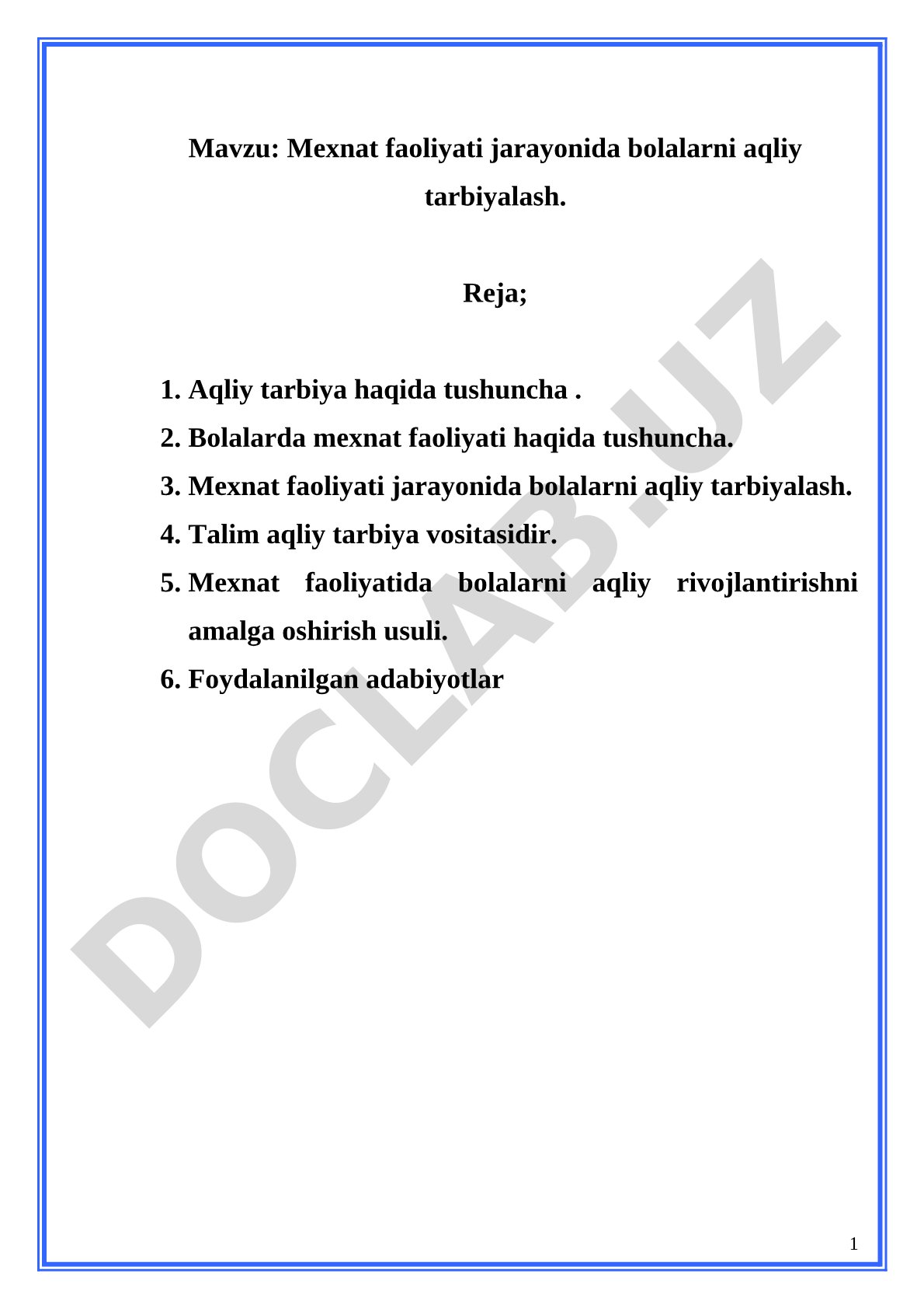 Mexnat faoliyati jarayonida bolalarni aqliy tarbiyalash
