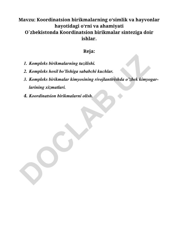 Koordinatsion birikmalarning o‘simlik va hayvonlar hayotidagi o‘rni va ahamiyati