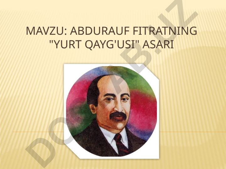 Abdurauf Fitratning "Yurt Qayg'usi" Asari