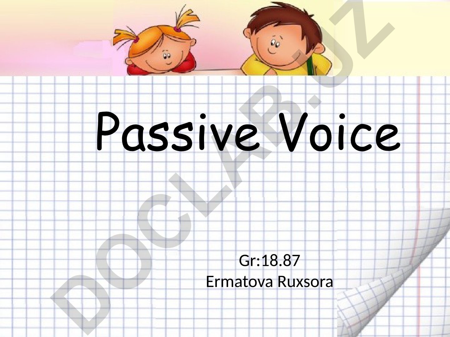 Active va Passive Voice qoidalari va misollar