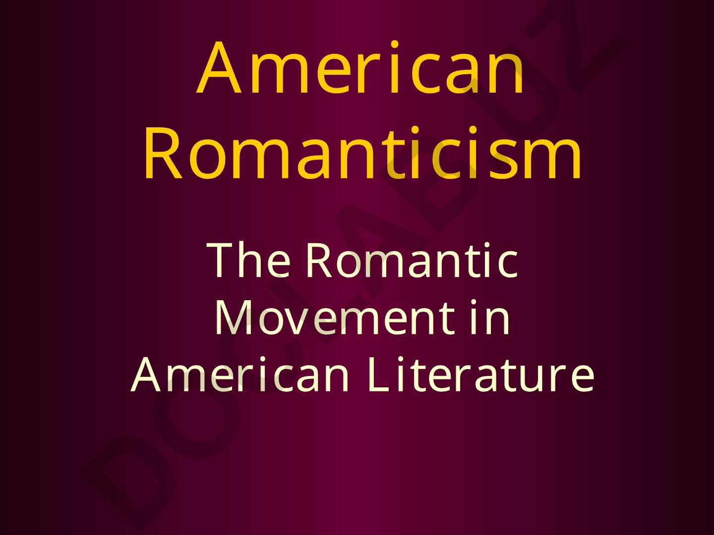 American Romanticism in Literature