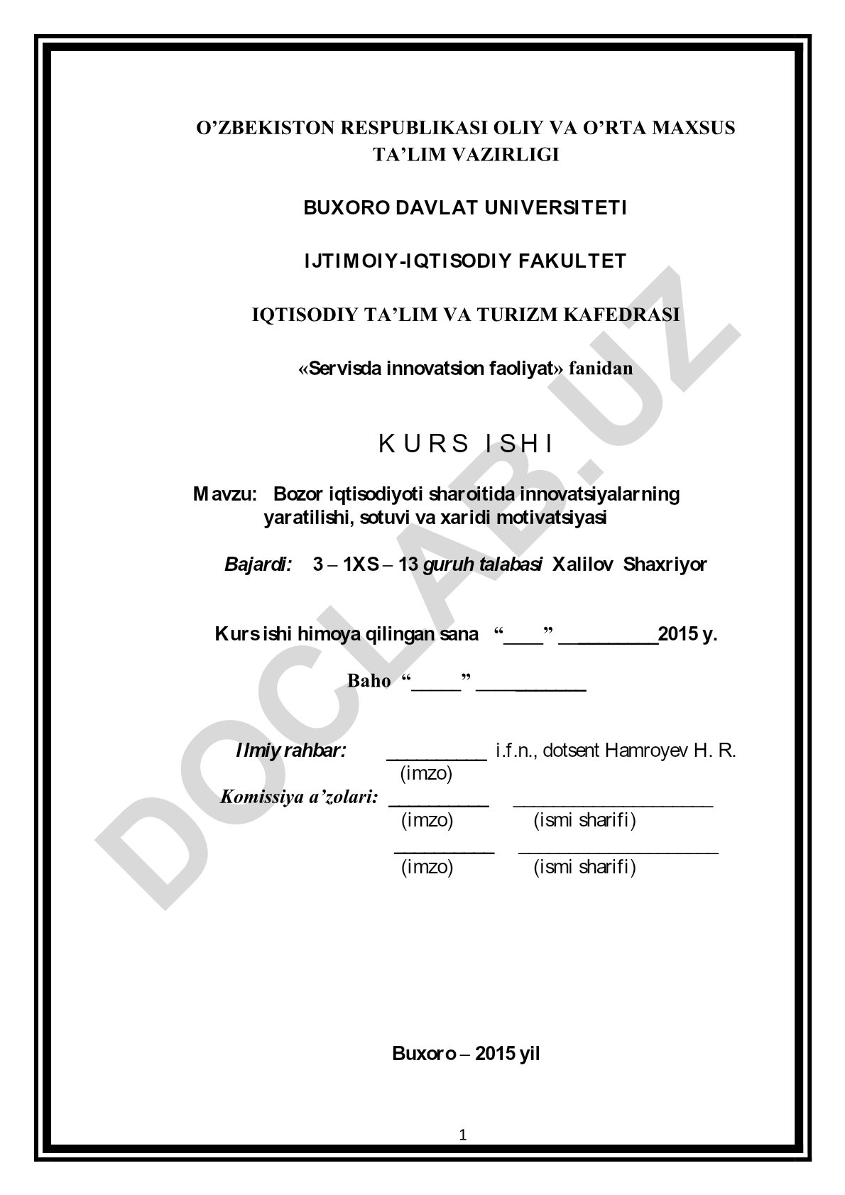 Bozor iqtisodiyoti sharoitida innovatsiyalarning yaratilishi, sotuvi va xaridi motivatsiyasi