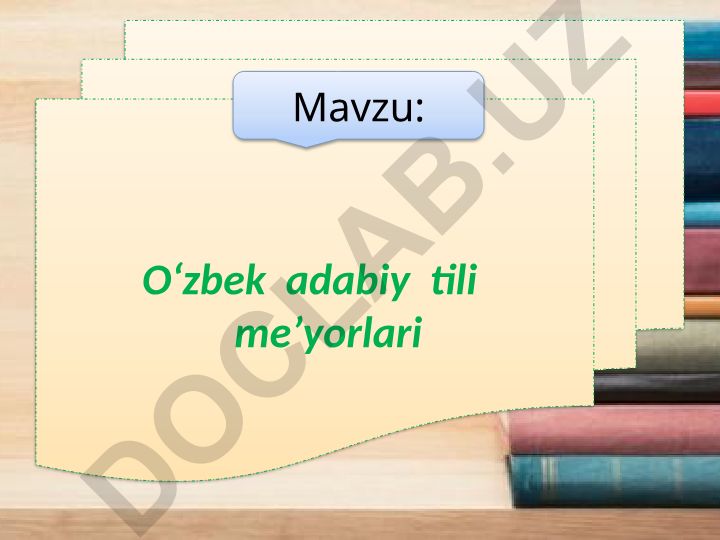 O‘zbek adabiy tilining talaffuz, so‘z yasalish va leksik me’yorlari