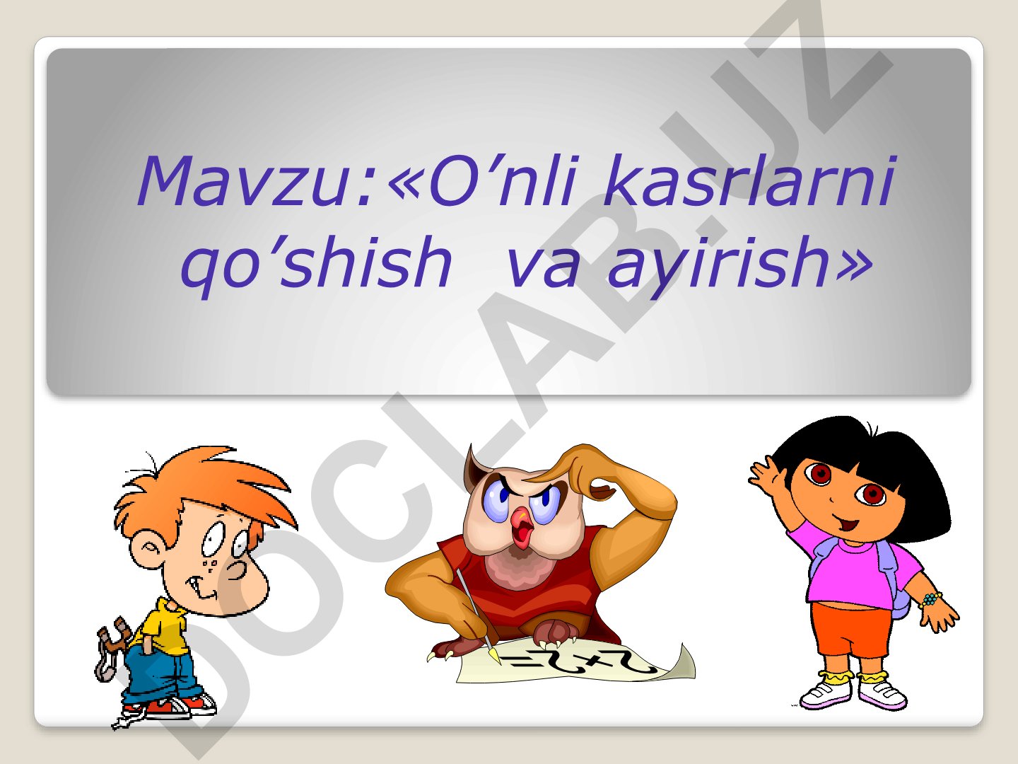 O’nli kasrlarni qo’shish va ayirish