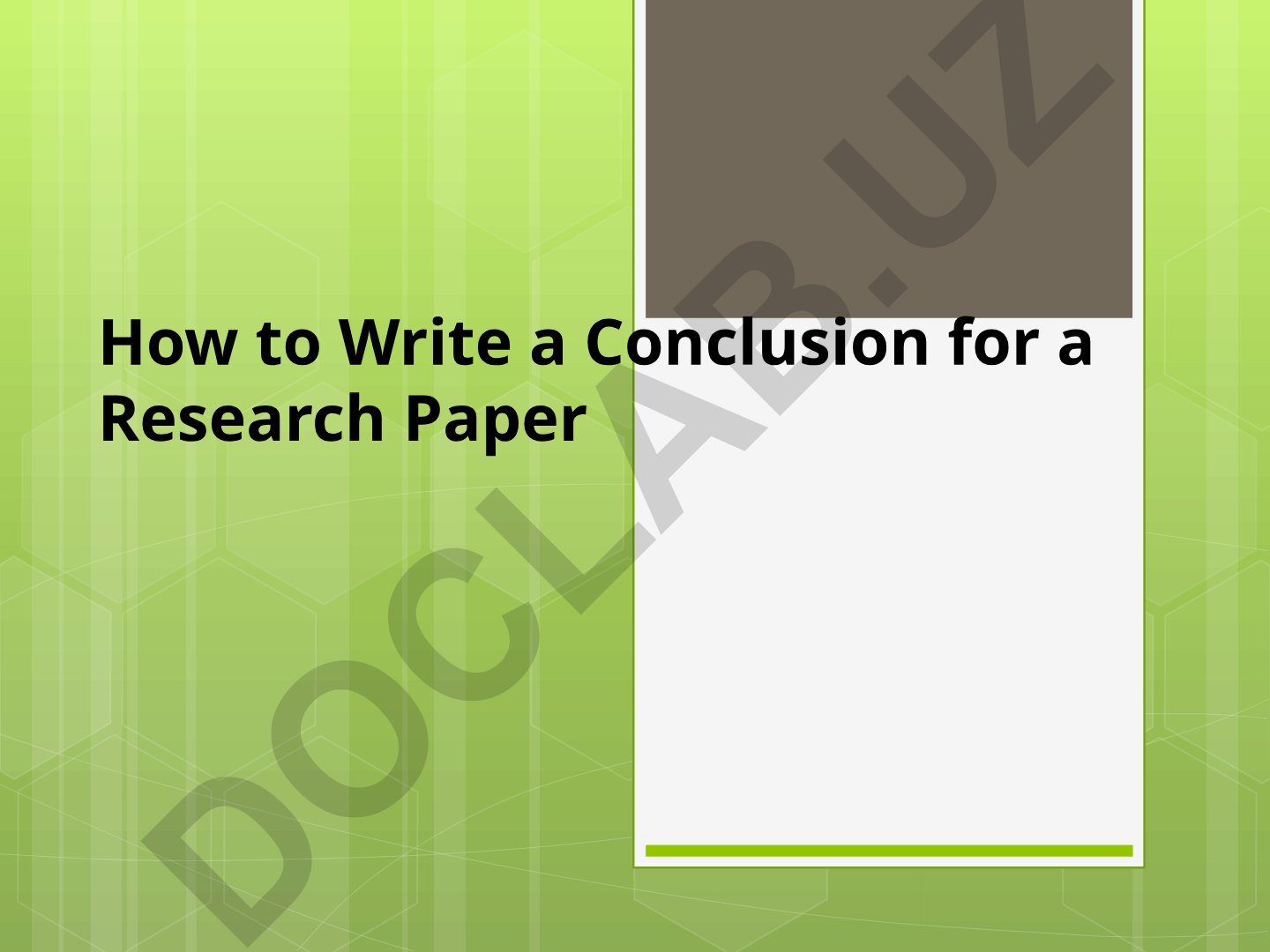 How to Write a Conclusion for a Research Paper