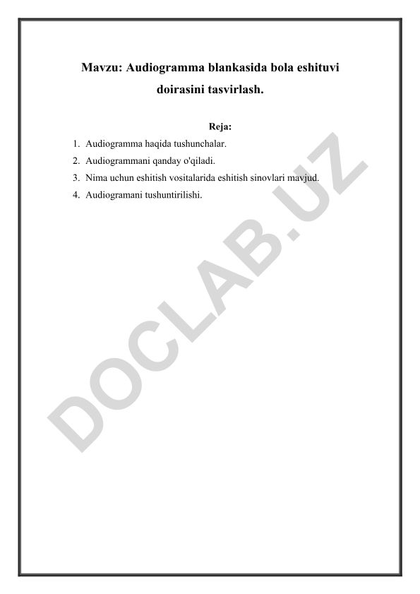 Audiogramma blankasida bola eshituvi doirasini tasvirlash