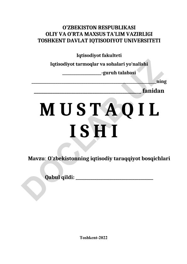 O'zbekistonning iqtisodiy taraqqiyot bosqichlari