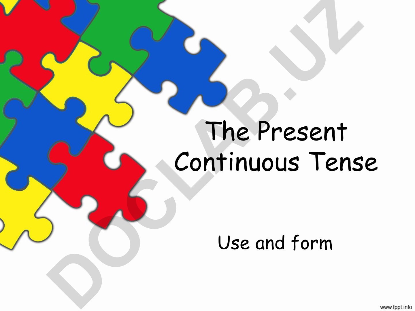 Present Continuous Tense Use and Form