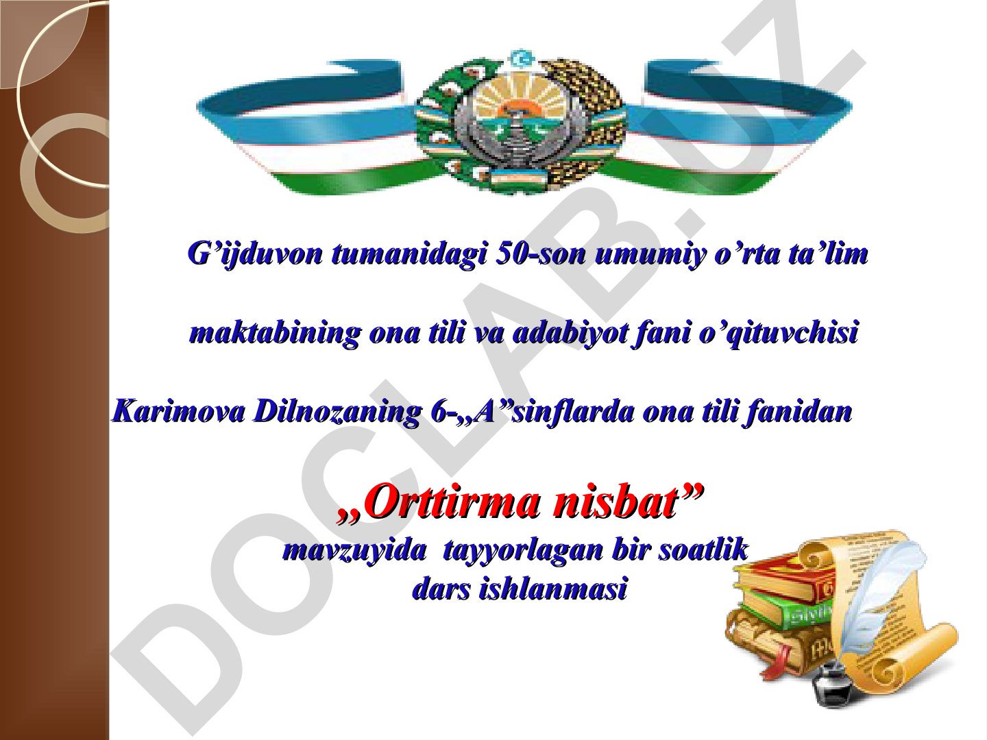 Orttirma nisbat mavzusi bo'yicha 6-sinf ona tili darsi