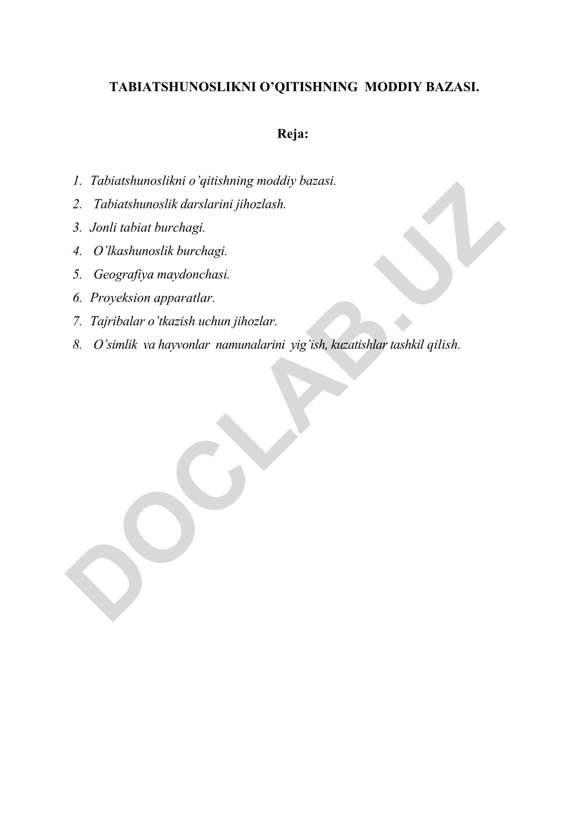 Tabiatshunoslikni o'qitishning moddiy bazasi va darslarni jihozlash