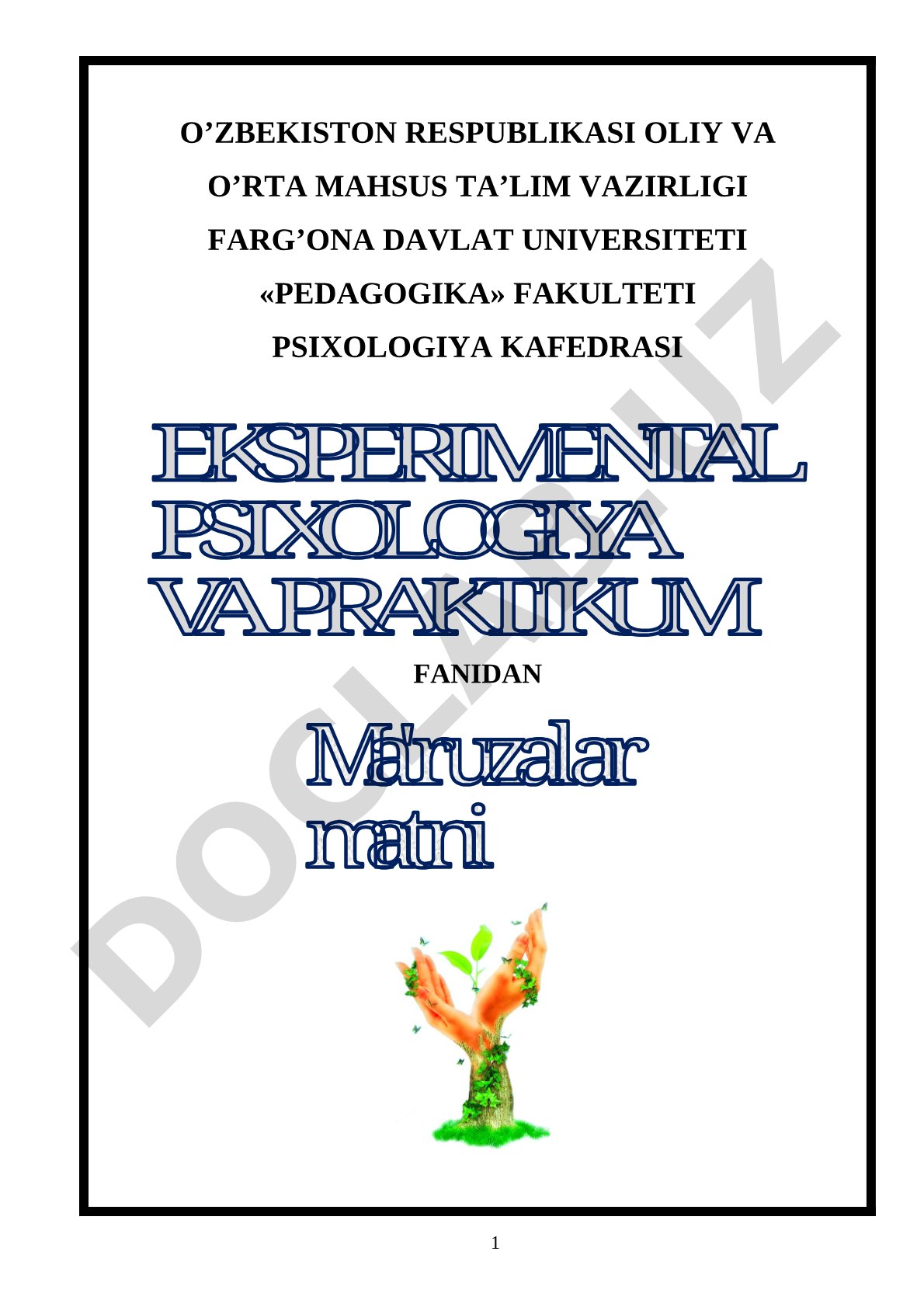 Eksperimental psixologiya va praktikum fanining predmeti, vazifasi va maqsadi