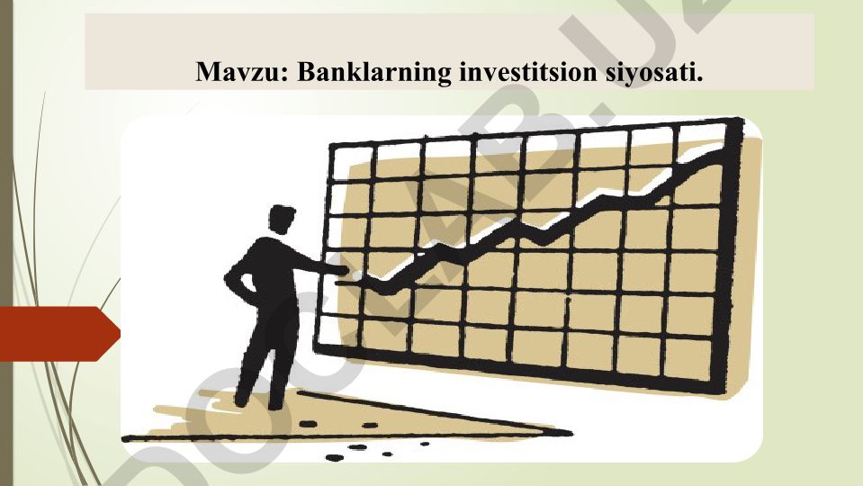 Banklarning investitsion siyosati