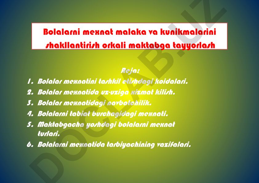 Bolalarni mexnat malaka va ko'nikmalarini shakllantirish orqali maktabga tayyorlash