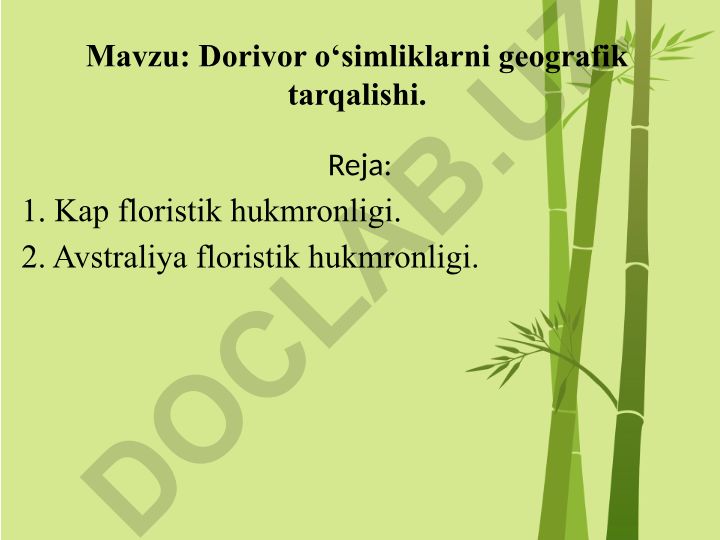 Dorivor o‘simliklarni geografik tarqalishi
