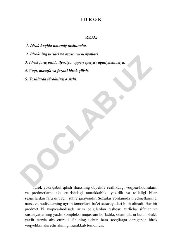 Idrok haqida umumiy tushuncha va turlari