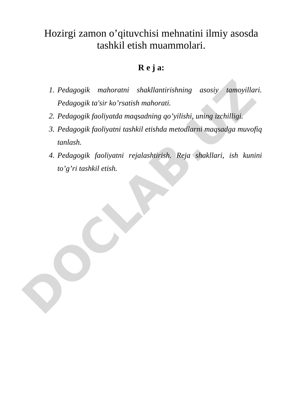 Hozirgi zamon o'qituvchisi mehnatini ilmiy asosda tashkil etish muammolari