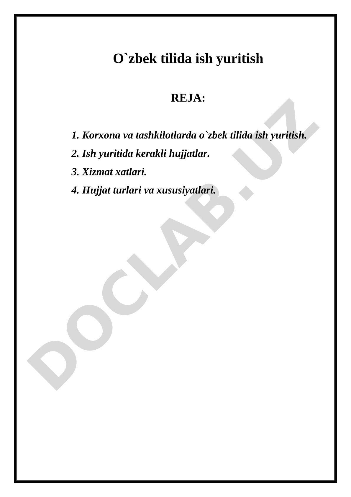 O'zbek tilida ish yuritish rejasi va hujjat turlari