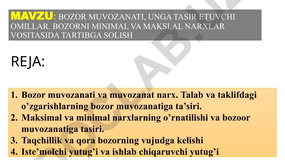 Bozor muvozanati, unga tasir etuvchi omillar va narx tartibga solish