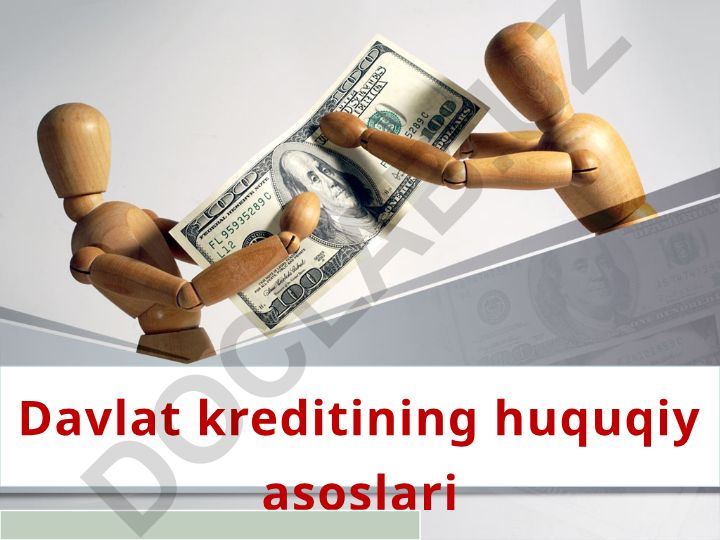 Davlat kreditining huquqiy asoslari