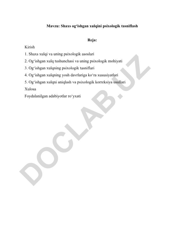 Shaxs ogʻishgan xulqini psixologik tasniflash
