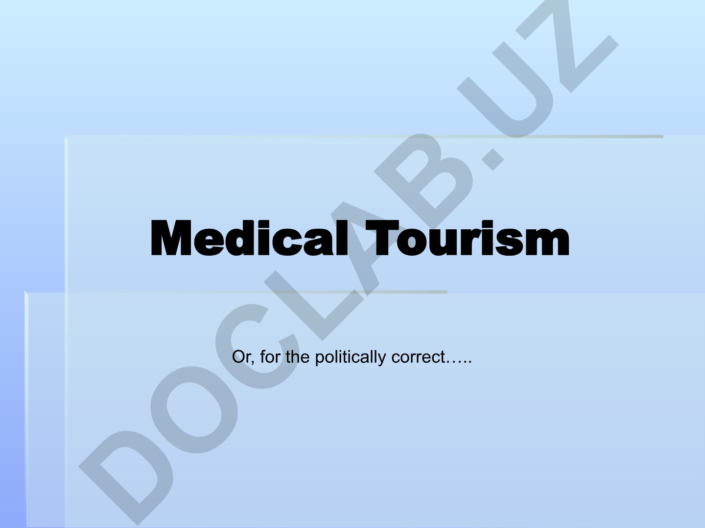 Medical Tourism Risks and Cost Analysis