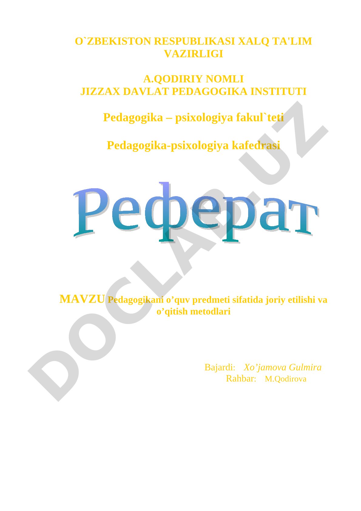 Pedagogikani o'quv predmeti sifatida joriy etilishi va o'qitish metodlari