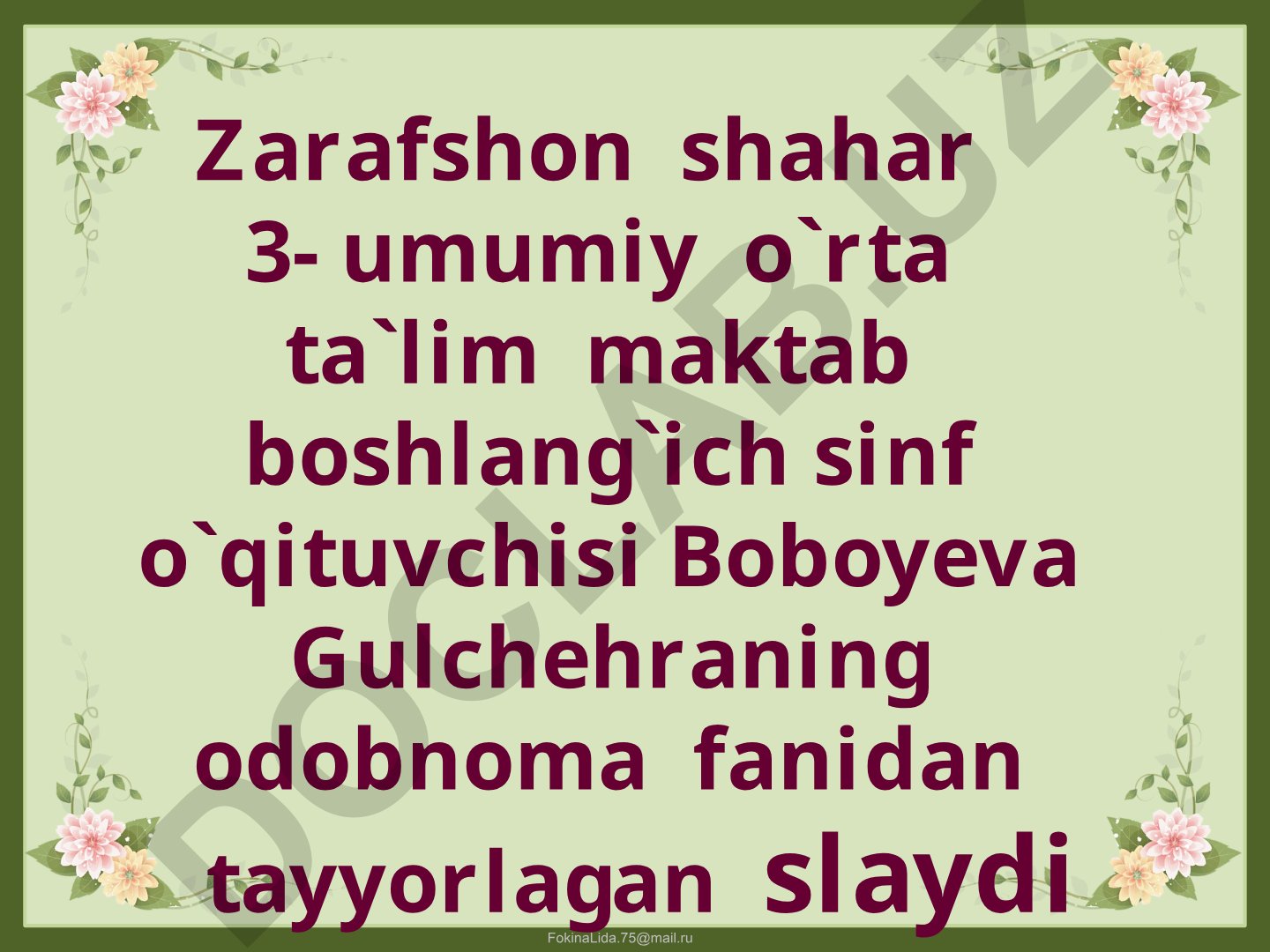 Boshlang'ich sinf odobnoma fanidan slaydlar