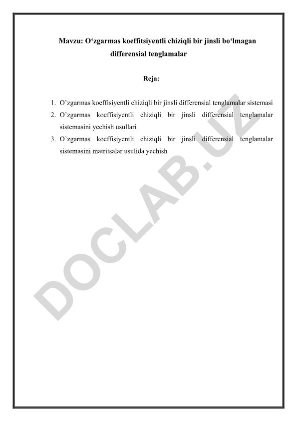 Oʻzgarmas koeffitsiyentli chiziqli bir jinsli boʻlmagan differensial tenglamalar