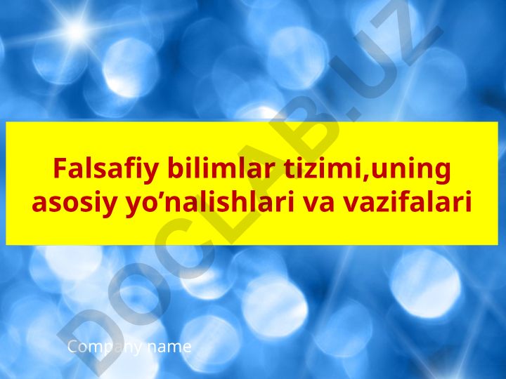 Falsafiy bilimlar tizimi, uning asosiy yo'nalishlari va vazifalari