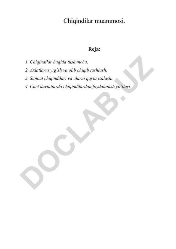 Chiqindilar muammosi va ularni qayta ishlash