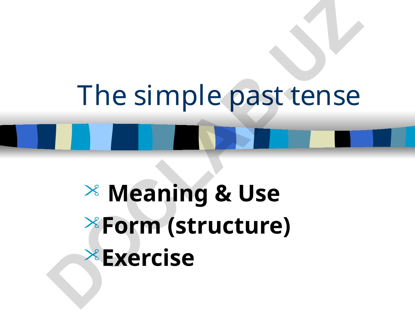 Simple Past Tense in English: Meaning, Use and Form