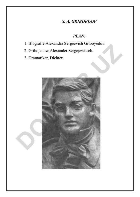 Alexander Sergeevich Griboyedov biografiyasi va ijodi