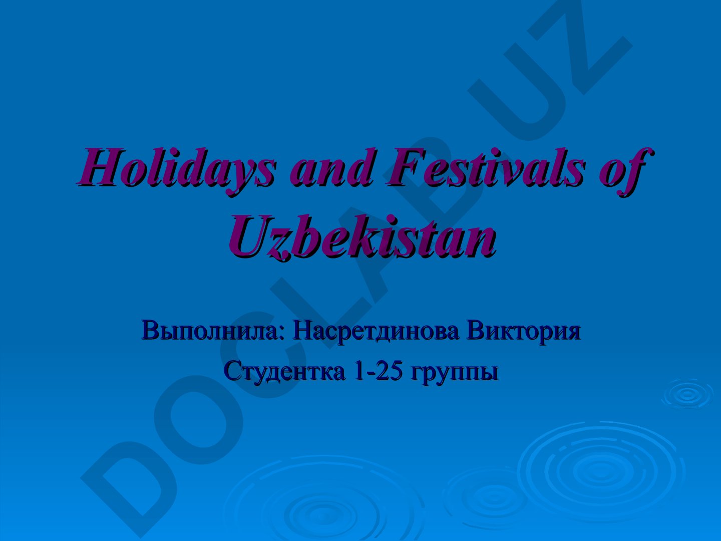 Holidays and Festivals of Uzbekistan