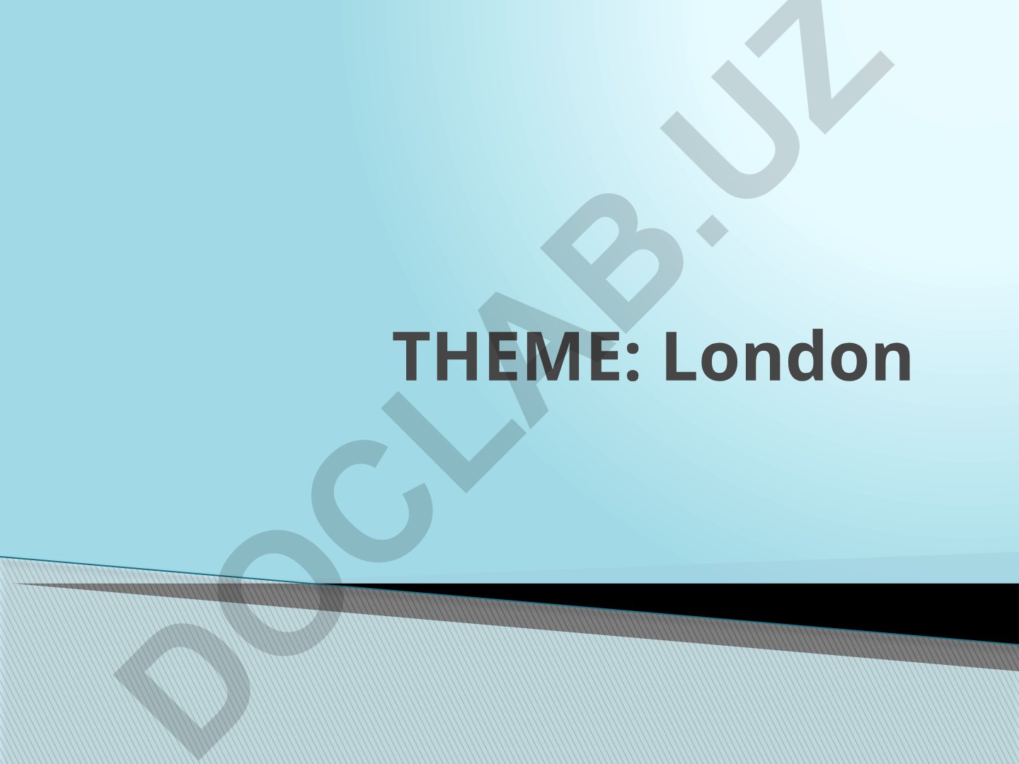 London: History, Landmarks and Population