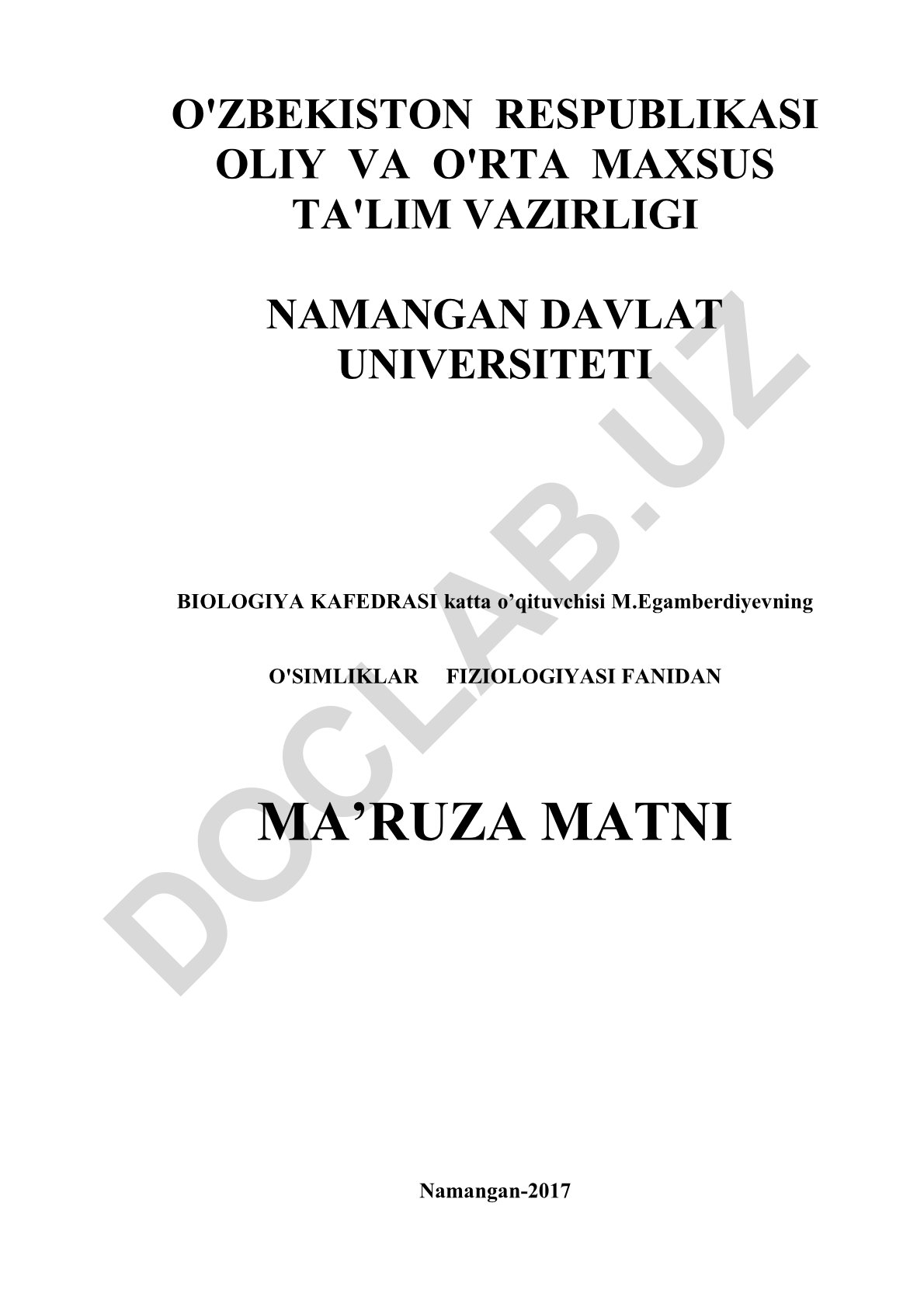 O'simliklar fiziologiyasining predmeti, asosiy vazifalari, tarixi va hozirgi zamon yo'nalishlari