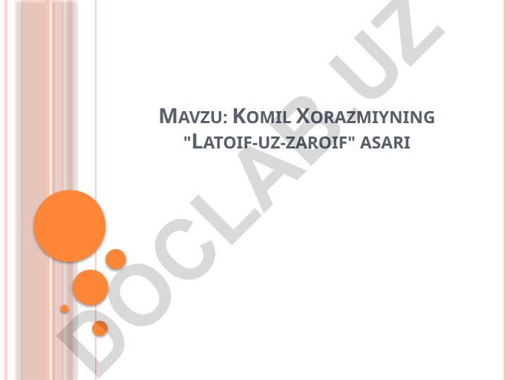 Komil Xorazmiyning "Latoif-uz-zaroif" asari