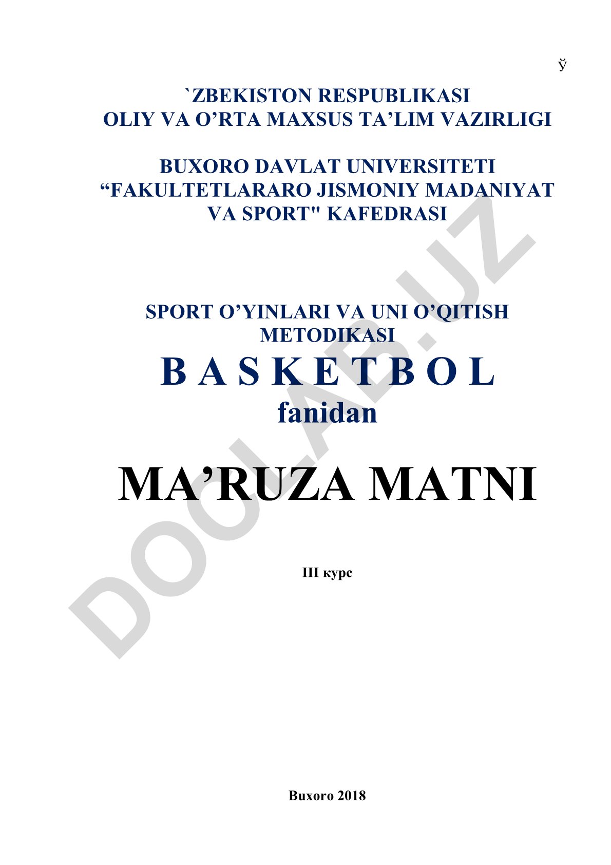 Basketbol sport turining rivojlanish tarixi va o'qitish metodikasi