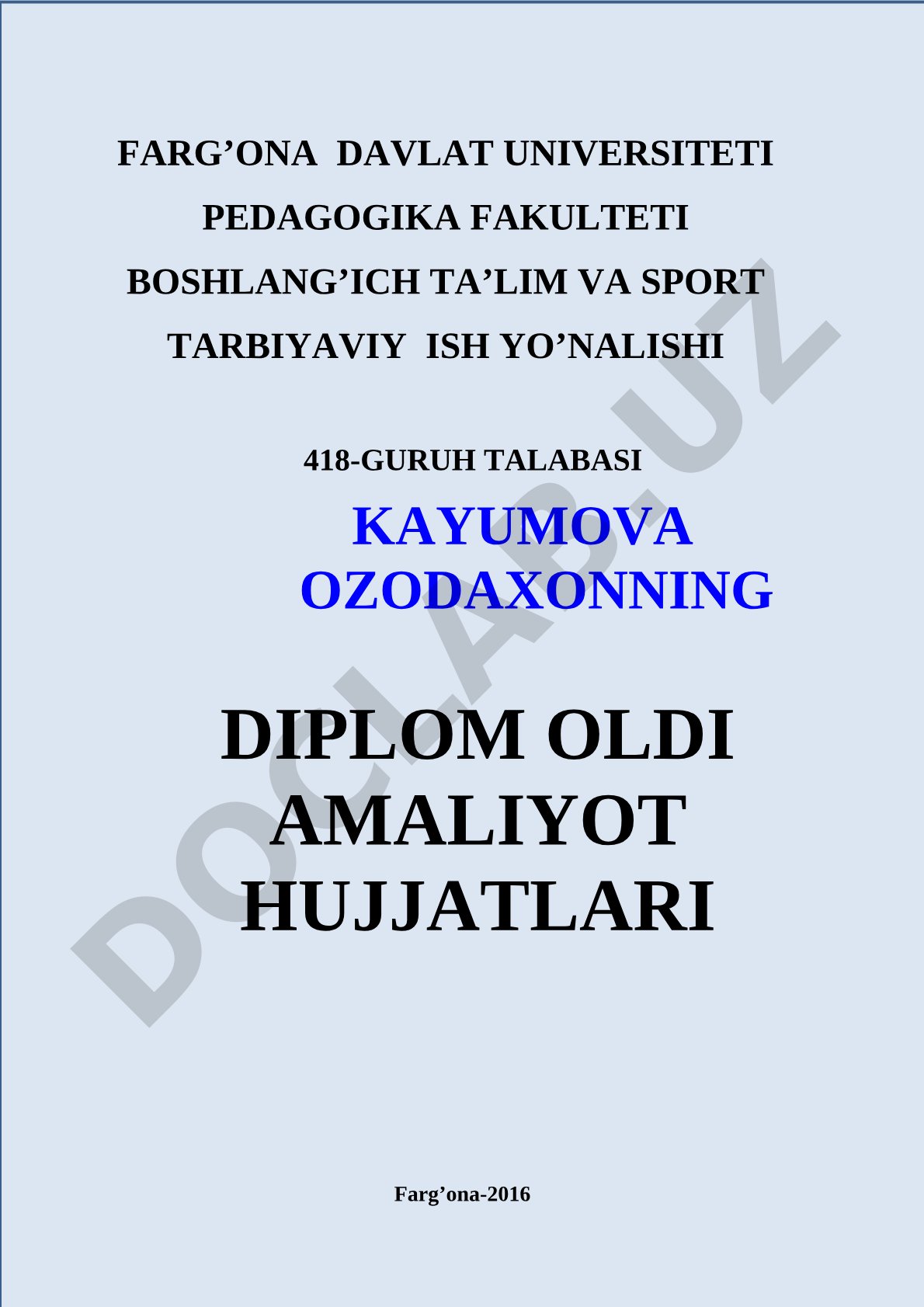Diplom oldi amaliyot hujjatlari