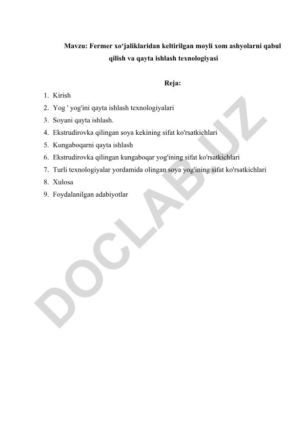 Fermer xoʻjaliklaridan keltirilgan moyli xom ashyolarni qabul qilish va qayta ishlash texnologiyasi