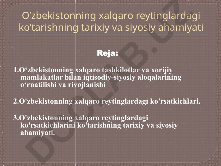 O'zbekistonning xalqaro reytinglardagi ko'rsatkichlarini ko'tarishning tarixiy va siyosiy ahamiyati