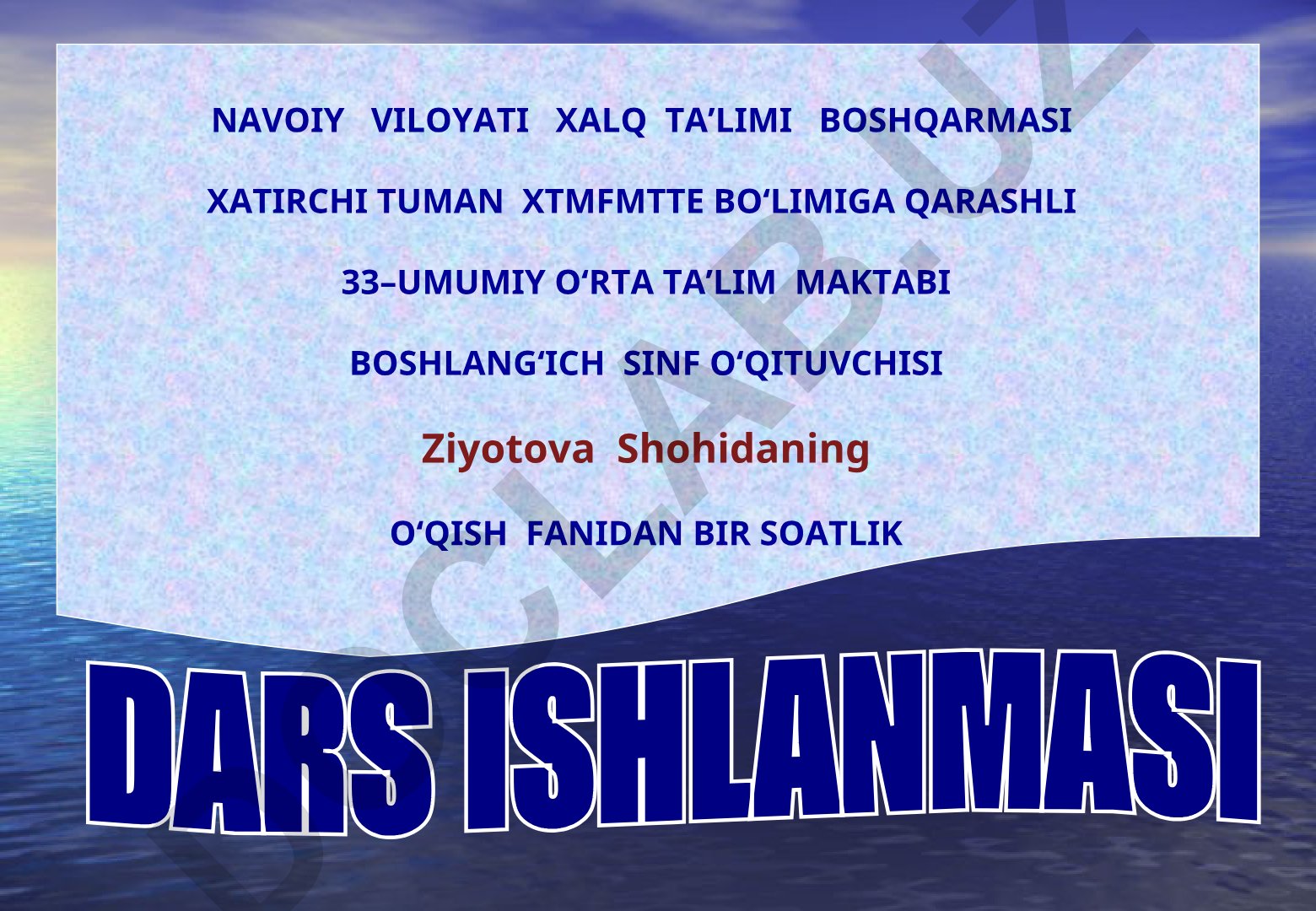O'qish fanidan Vatanga muhabbat va do'stga sadoqat mavzusida dars