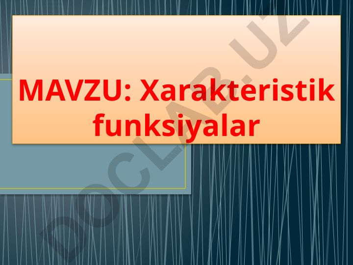 Xarakteristik funksiyalar