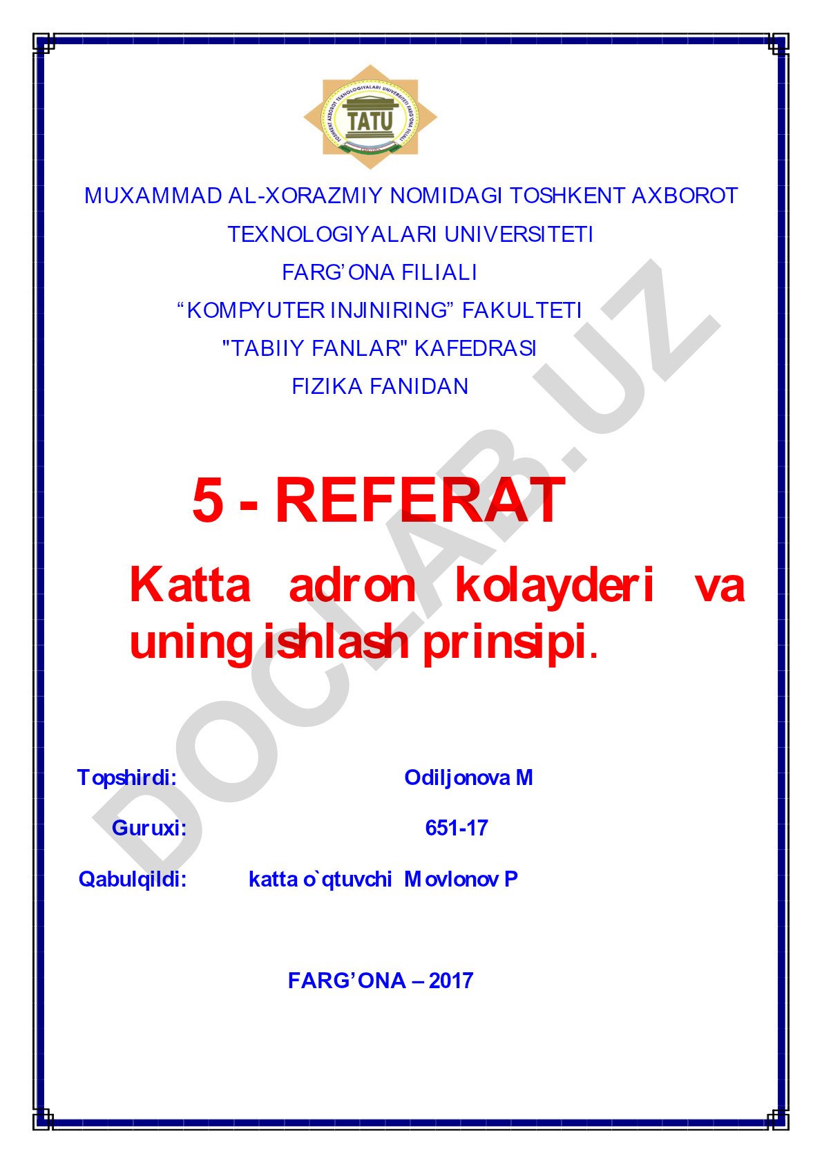 Katta adron kolayderi va uning ishlash prinsipi