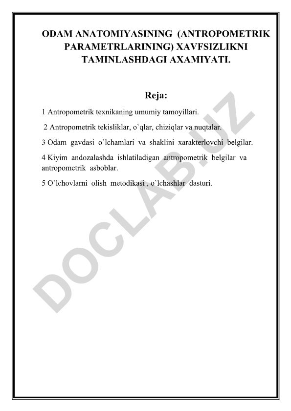 Odam anatomiyasining antropometrik parametrlarining xavfsizlikni ta'minlashdagI ahamiyati