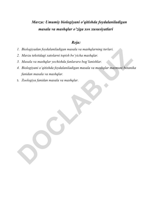 Umumiy biologiyani o'qitishda foydalaniladigan masala va mashqlar o’ziga xos xususiyatlari