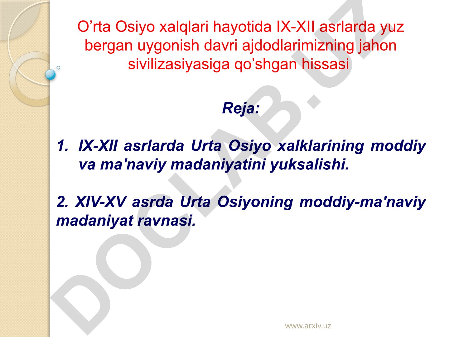 IX-XII asrlarda O'rta Osiyo xalqlarining madaniy yuksalishi