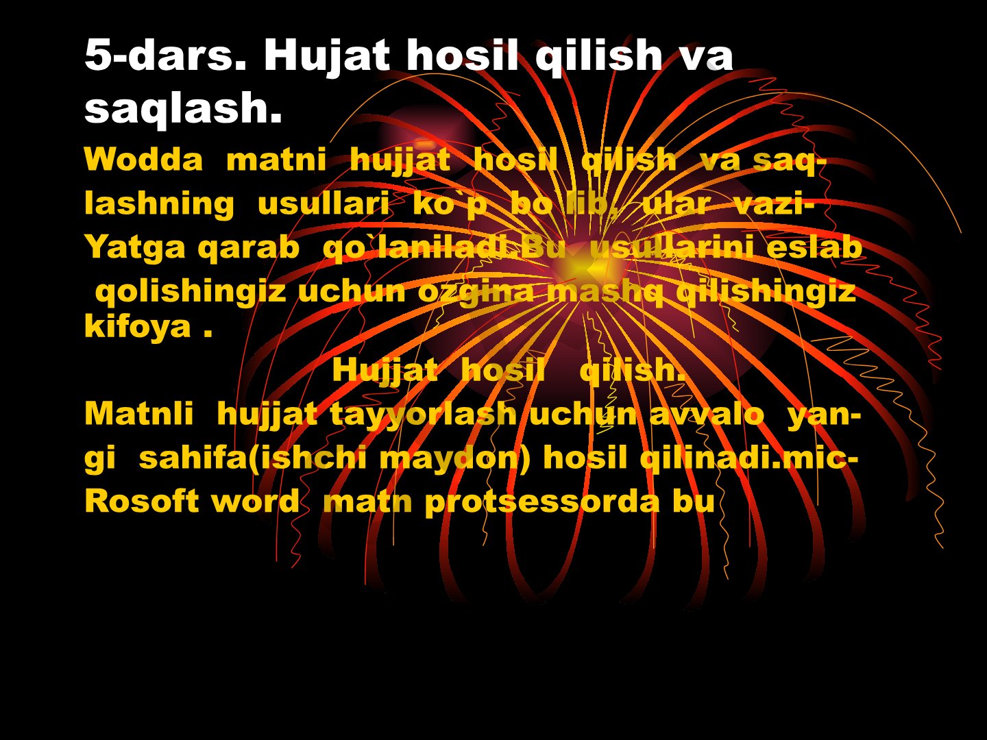 Hujjat hosil qilish va saqlash usullari