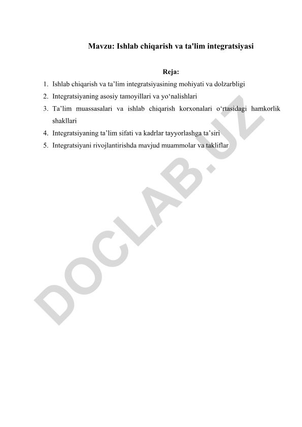 Ishlab chiqarish va ta'lim integratsiyasi