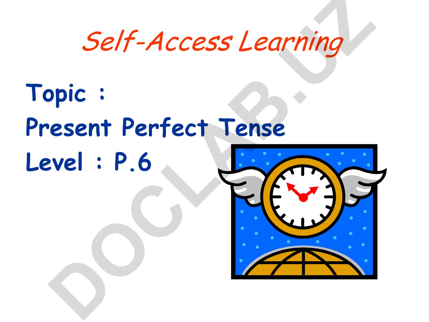 Present Perfect Tense